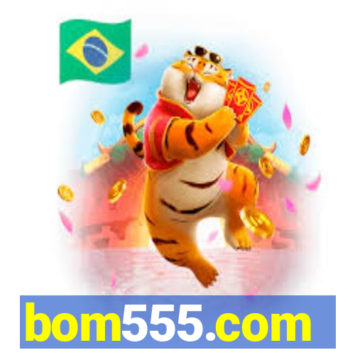 bom555.com plataforma de jogos